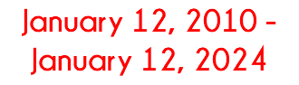 January 12, 2010 - January 12, 2024