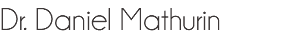 Dr. Daniel Mathurin
